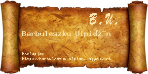 Barbuleszku Ulpián névjegykártya